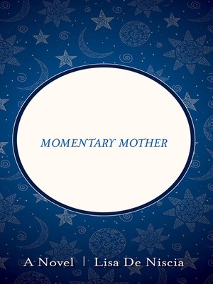 cover image of Momentary Mother